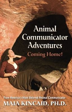 portada Animal Communicator Adventures: Coming Home! (in English)