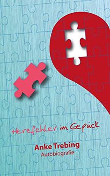 portada Herzfehler im Gepäck: Autobiografie (en Alemán)