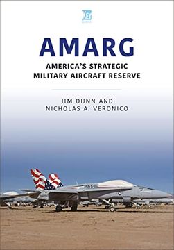 portada Amarg: America'S Strategic Military Aircraft Reserve (en Inglés)