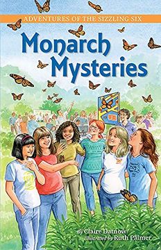 portada Adventures of the Sizzling Six: Monarch Mysteries (en Inglés)