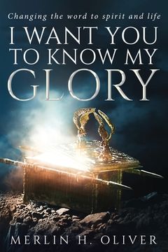 portada I Want You To Know My Glory (in English)