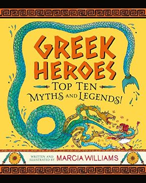portada Greek Heroes: Top ten Myths and Legends! (libro en Inglés)