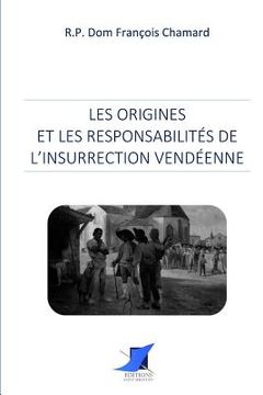 portada Les origines et les responsabilités de l'insurrection vendéenne (in French)