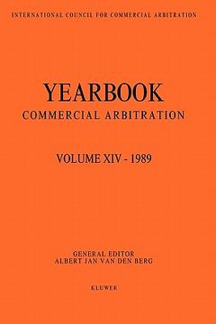 portada yearbook commercial arbitration volume xiv - 1989