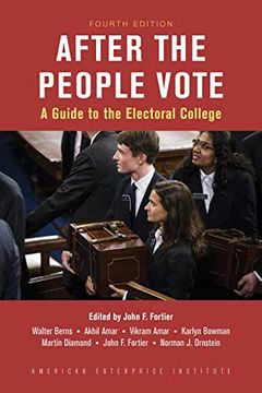 portada After the People Vote, Fourth Edition: A Guide to the Electorial College (in English)