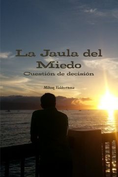 portada La jaula del miedo (Spanish Edition)