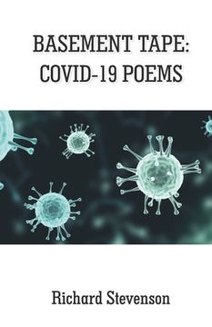 portada Basement Tape: Covid-19 Poems
