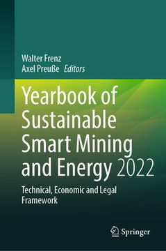 portada Yearbook of Sustainable Smart Mining and Energy 2022: Technical, Economic and Legal Framework