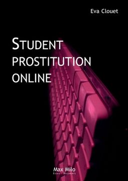 portada Student Prostitution Online: Distinction, Ambition and Ruptures (in English)
