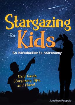 portada Stargazing for Kids: An Introduction to Astronomy (Simple Introductions to Science) 