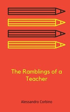 portada The Ramblings of a Teacher (en Inglés)