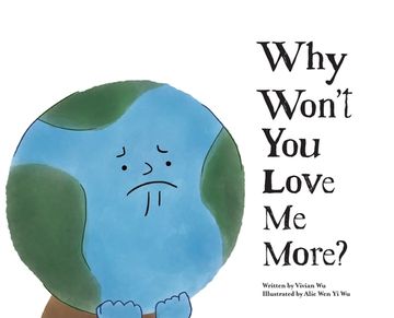 portada Why Won'T you Love me More? (in English)