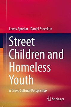portada Street Children and Homeless Youth: A Cross-Cultural Perspective