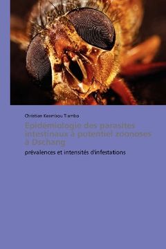 portada Epidemiologie Des Parasites Intestinaux a Potentiel Zoonoses a Dschang