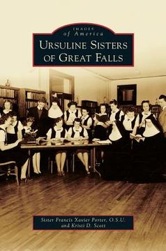 portada Ursuline Sisters of Great Falls (en Inglés)