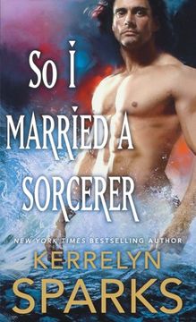 portada So i Married a Sorcerer: A Novel of the Embraced (The Embraced, 2) (en Inglés)