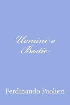 portada Uomini e Bestie (Italian Edition)