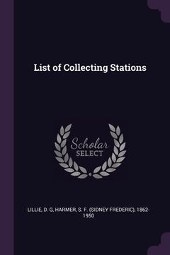 portada List of Collecting Stations (en Inglés)