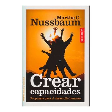 portada Crear Capacidades - Propuesta Para el Desarrollo Humano (3. ª Ed. ) (in Spanish)