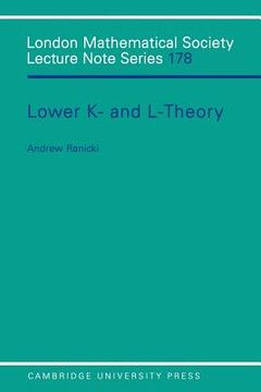 portada Lower k- and L-Theory Paperback (London Mathematical Society Lecture Note Series) (en Inglés)