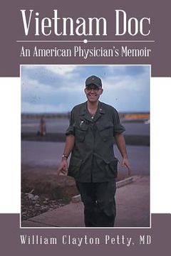 portada Vietnam Doc: An American Physician's Memoir (en Inglés)