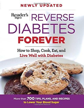 portada Reverse Diabetes Forever Newly Updated: How to Shop, Cook, Eat and Live Well with Diabetes