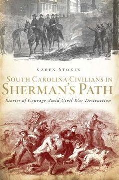 portada south carolina civilians in sherman`s path