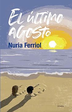 portada El Ultimo Agosto (in Spanish)