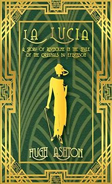 portada La Lucia: A Story of Riseholme in the Style of the Originals by E. F. Benson (4) (Mapp and Lucia) (in English)
