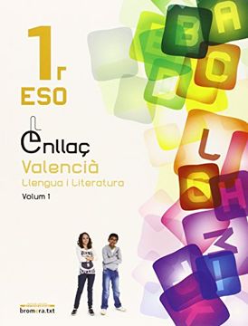 portada Enllaç 1: Valencià llengua i literatura. 1 ESO: 2 (Bromera.txt)