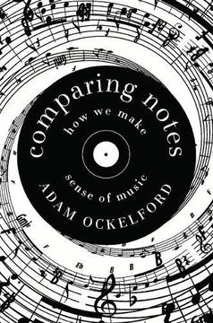 portada Comparing Notes - How We Make Sense of Music