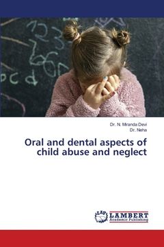 portada Oral and dental aspects of child abuse and neglect (in English)