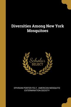 portada Diversities Among New York Mosquitoes (en Inglés)