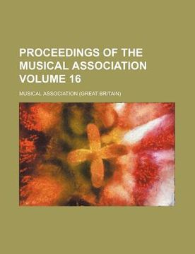 portada proceedings of the musical association volume 16