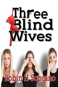 portada Three Blind Wives (in English)