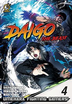 portada Daigo the Beast: Umehara Fighting Gamers! Volume 4 (Daigo the Beast, 4) (in English)