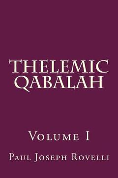 portada Thelemic Qabalah: Volume I (en Inglés)