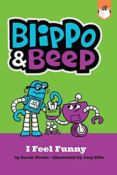 portada Blippo and Beep: I Feel Funny (in English)