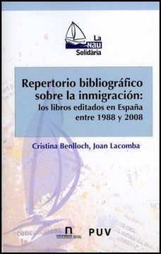 portada Repertorio bibliográfico sobre la inmigración: los libros editados en España entre 1988 y 2008 (La Nau Solidària) (in Spanish)