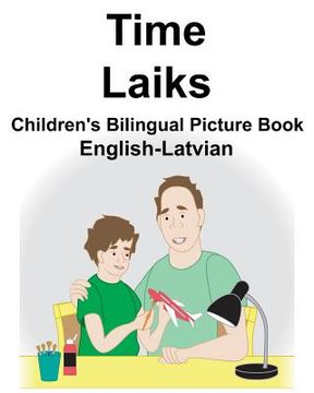 portada English-Latvian Time/Laiks Children's Bilingual Picture Book