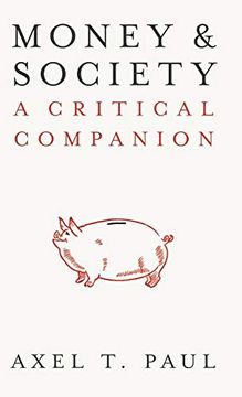 portada Money and Society: A Critical Companion (Iippe) (en Inglés)