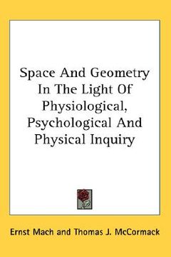 portada space and geometry in the light of physiological, psychological and physical inquiry (in English)