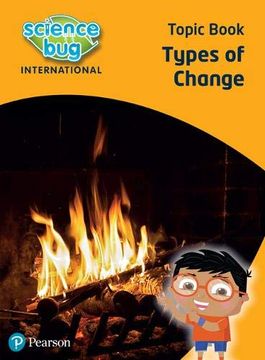 portada Science Bug: Types of Change Topic Book (en Inglés)