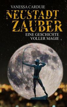 portada Neustadtzauber: Eine Geschichte voller Magie (en Alemán)