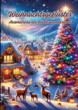 portada Weihnachtsgeflüster: Ausmalreise ins Winterwunderland (en Alemán)