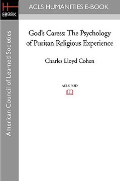 portada god's caress: the psychology of puritan religious experience (en Inglés)