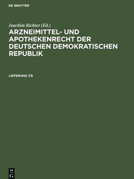 portada Arzneimittel- und Apothekenrecht der Deutschen Demokratischen Republik. Lieferung 7/8 (en Alemán)