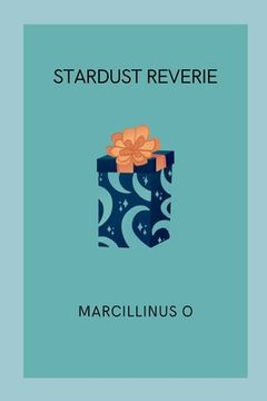 portada Stardust Reverie (en Inglés)