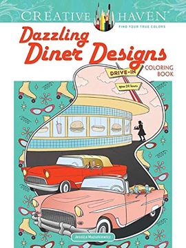 portada Creative Haven Dazzling Diner Designs (en Inglés)