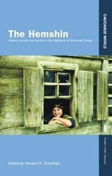 portada The Hemshin: History, Society and Identity in the Highlands of Northeast Turkey (in English)